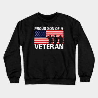 Proud Son of a Veteran Veterans Son Crewneck Sweatshirt